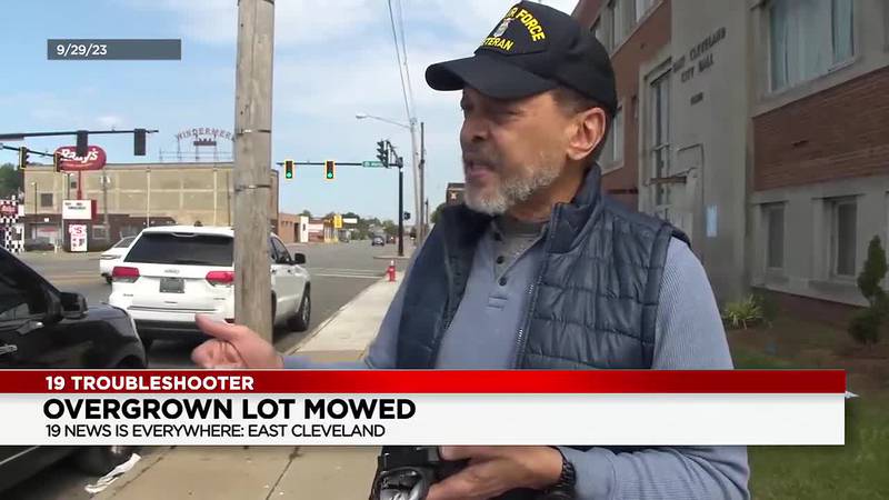 Overgrown lot in East Cleveland mowed down after 19 Troubleshooter story airs