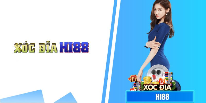 Cách chọn nhà cái game xóc đĩa đổi thưởng Hi88 