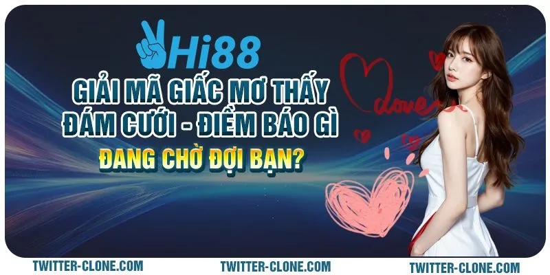 Giải mã giấc mơ thấy đám cưới: Điềm báo gì đang chờ đợi bạn?