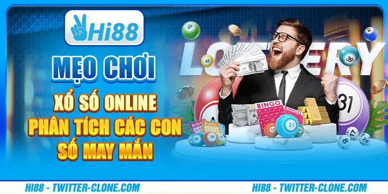 Mẹo chơi xổ số online - Phân tích các con số may mắn